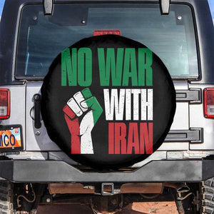 No War With Iran Spare Tire Cover Peace Activist Gift TS12 No hole Black Print Your Wear