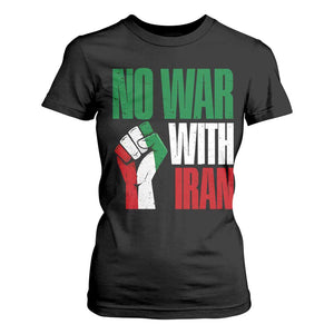 No War With Iran T Shirt For Women Peace Activist Gift TS12 Black Print Your Wear