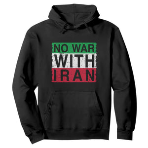 No War With Iran Hoodie Solidarity With Iranian People Peace TS12 Black Print Your Wear