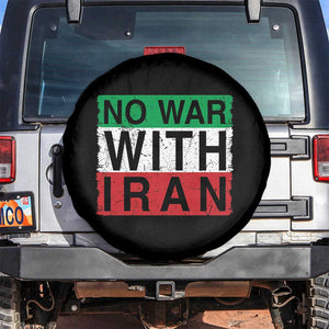 No War With Iran Spare Tire Cover Solidarity With Iranian People Peace TS12 No hole Black Print Your Wear