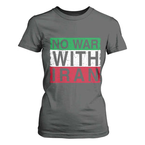 No War With Iran T Shirt For Women Solidarity With Iranian People Peace TS12 Dark Heather Print Your Wear