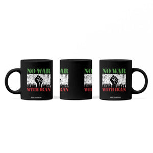 No War With Iran Coffee Mug Free Iran Peace Seeker Gift TS12 Print Your Wear