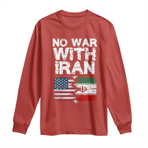 No War With Iran Long Sleeve Shirt Support Iranian People Peace TS12 Red Print Your Wear