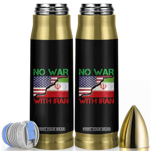 No War With Iran Bullet Tumbler Middle East Freedom TS12 Black Print Your Wear