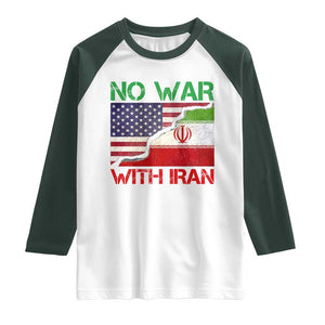 No War With Iran Raglan Shirt Middle East Freedom TS12 White Dark Forest Green Print Your Wear