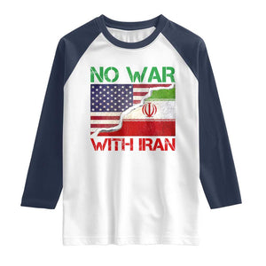 No War With Iran Raglan Shirt Middle East Freedom TS12 White Navy Print Your Wear