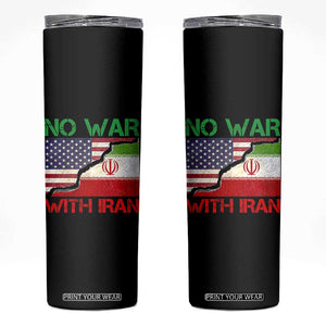 No War With Iran Skinny Tumbler Middle East Freedom TS12 Black Print Your Wear