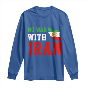 No War With Iran Long Sleeve Shirt Iran Freedom Protest TS12 Royal Blue Print Your Wear
