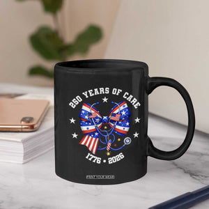 Nurse 250 Years Of Care Coffee Mug Patriotic American Nurse Gift TS12 Print Your Wear