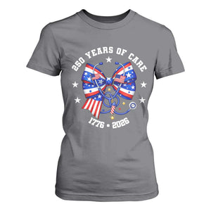 Nurse 250 Years Of Care T Shirt For Women Patriotic American Nurse Gift TS12 Charcoal Print Your Wear