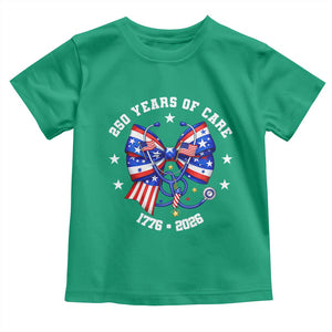 Nurse 250 Years Of Care Toddler T Shirt Patriotic American Nurse Gift TS12 Irish Green Print Your Wear