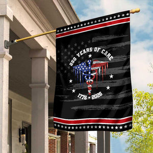 Patriotic Nurse 250 Years Of Care Garden Flag Healthcare Worker Gift TS12 Distressed Black Red Print Your Wear