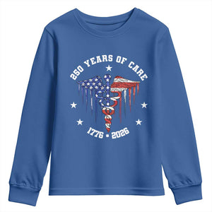 Patriotic Nurse 250 Years Of Care Youth Sweatshirt Healthcare Worker Gift TS12 Royal Blue Print Your Wear