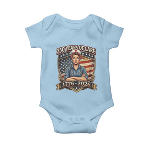 Patriotic Nurse Celebrating 250 Years Of Care Gift Baby Onesie TS12 Light Blue Print Your Wear