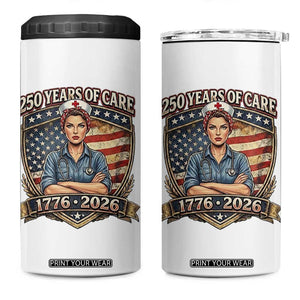 Patriotic Nurse Celebrating 250 Years Of Care Gift 4 in 1 Can Cooler Tumbler TS12 One Size: 16 oz White Print Your Wear