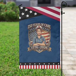 Patriotic Nurse Celebrating 250 Years Of Care Gift Garden Flag TS12 Classic Blue Black Print Your Wear