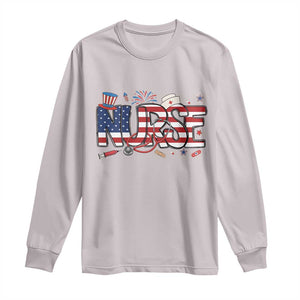 USA 250 Proud American Nurse Long Sleeve Shirt Patriotic Healthcare Hero TS12 Ice Gray Print Your Wear