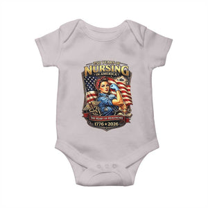 Patriotic Rosie Nurse Feminist Pride Baby Onesie 250 Years Of Nursing TS12 Ice Gray Print Your Wear