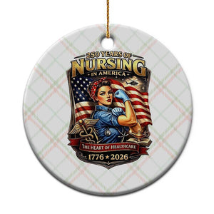 Patriotic Rosie Nurse Feminist Pride Ceramic Ornament 250 Years Of Nursing TS12 1pc Christmas Plaid Print Your Wear