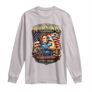 Patriotic Rosie Nurse Feminist Pride Long Sleeve Shirt 250 Years Of Nursing TS12 Ice Gray Print Your Wear