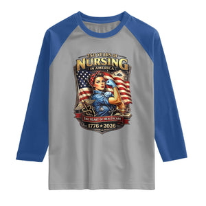 Patriotic Rosie Nurse Feminist Pride Raglan Shirt 250 Years Of Nursing TS12 Sport Gray Royal Print Your Wear