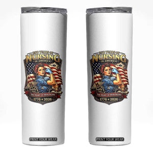 Patriotic Rosie Nurse Feminist Pride Skinny Tumbler 250 Years Of Nursing TS12 White Print Your Wear