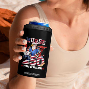 Bald Eagle Nurse 250 Years Of Freedom 4 in 1 Can Cooler Tumbler Patriotic American Nurse Gift TS12 Print Your Wear