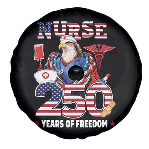 Bald Eagle Nurse 250 Years Of Freedom Spare Tire Cover Patriotic American Nurse Gift TS12 Print Your Wear