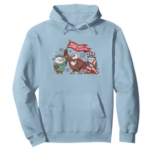 Cute Patriotic Eagle 250 Years Of Freedom Hoodie American Pride Gift TS12 Light Blue Print Your Wear