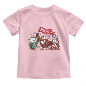 Cute Patriotic Eagle 250 Years Of Freedom Toddler T Shirt American Pride Gift TS12 Light Pink Print Your Wear