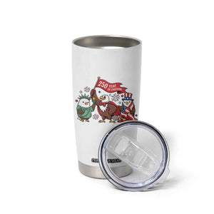 Cute Patriotic Eagle 250 Years Of Freedom Tumbler Cup American Pride Gift TS12 Print Your Wear
