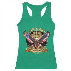 Faith And Freedom 250 Years Racerback Tank Top Patriotic Eagle Cross Gift TS12 Irish Green Print Your Wear