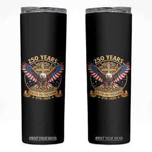 Faith And Freedom 250 Years Skinny Tumbler Patriotic Eagle Cross Gift TS12 Black Print Your Wear
