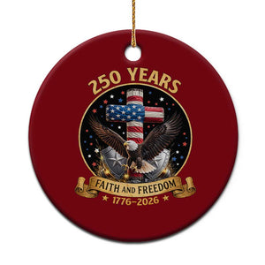 Christian Patriotic Eagle Cross Ceramic Ornament 250 Years Faith And Freedom USA Gift TS12 1pc Red Print Your Wear