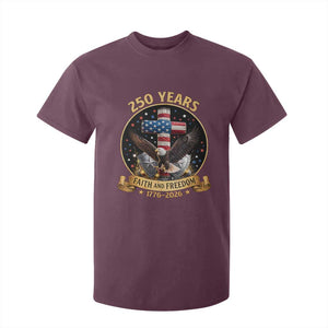 Christian Patriotic Eagle Cross T Shirt For Kid 250 Years Faith And Freedom USA Gift TS12 Maroon Print Your Wear