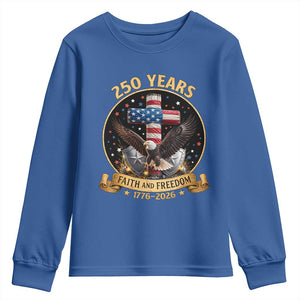 Christian Patriotic Eagle Cross Youth Sweatshirt 250 Years Faith And Freedom USA Gift TS12 Royal Blue Print Your Wear