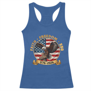 250 Years Faith And Freedom Racerback Tank Top Patriotic Eagle Cross American Pride Gift TS12 Royal Blue Print Your Wear