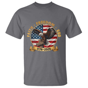 250 Years Faith And Freedom T Shirt Patriotic Eagle Cross American Pride Gift TS12 Charcoal Print Your Wear