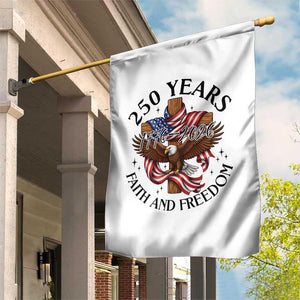 250 Years Faith And Freedom Garden Flag Patriotic Christian Eagle TS12 Print Your Wear