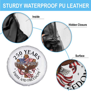 250 Years Faith And Freedom Spare Tire Cover Patriotic Christian Eagle TS12 Print Your Wear