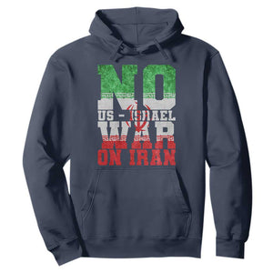 No Us Israel War On Iran Hoodie Anti War Political Protest Statement TS12 Navy Print Your Wear