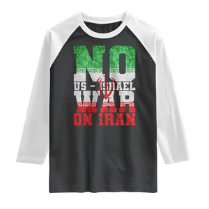 No Us Israel War On Iran Raglan Shirt Anti War Political Protest Statement TS12 Black White Print Your Wear