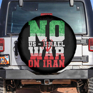 No Us Israel War On Iran Spare Tire Cover Anti War Political Protest Statement TS12 No hole Black Print Your Wear