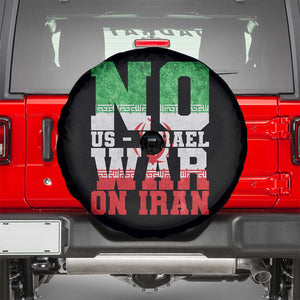 No Us Israel War On Iran Spare Tire Cover Anti War Political Protest Statement TS12 Black Print Your Wear
