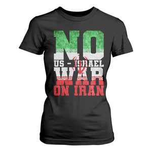 No Us Israel War On Iran T Shirt For Women Anti War Political Protest Statement TS12 Black Print Your Wear