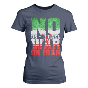 No Us Israel War On Iran T Shirt For Women Anti War Political Protest Statement TS12 Navy Print Your Wear