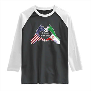 I Stand With Iran Raglan Shirt Support Iranian People For Peace TS12 Black White Print Your Wear