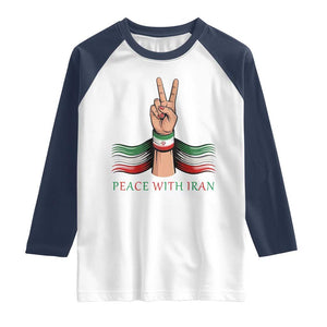 Peace With Iran Raglan Shirt Support Iranian People For Peace TS12 White Navy Print Your Wear