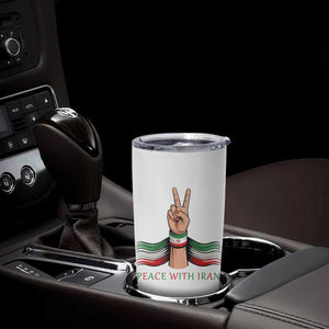 Peace With Iran Tumbler Cup Support Iranian People For Peace TS12 Print Your Wear