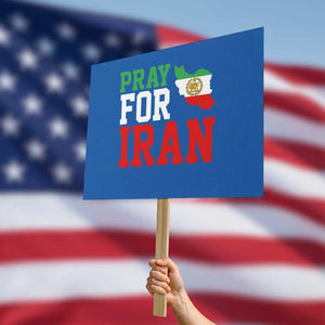 Pray For Iran Protest Sign Anti War Protest Apparel Gift TS12 Horizontal 18" × 24" Blue Print Your Wear